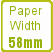 Paper width 58mm