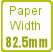 Paper-width 82.5mm